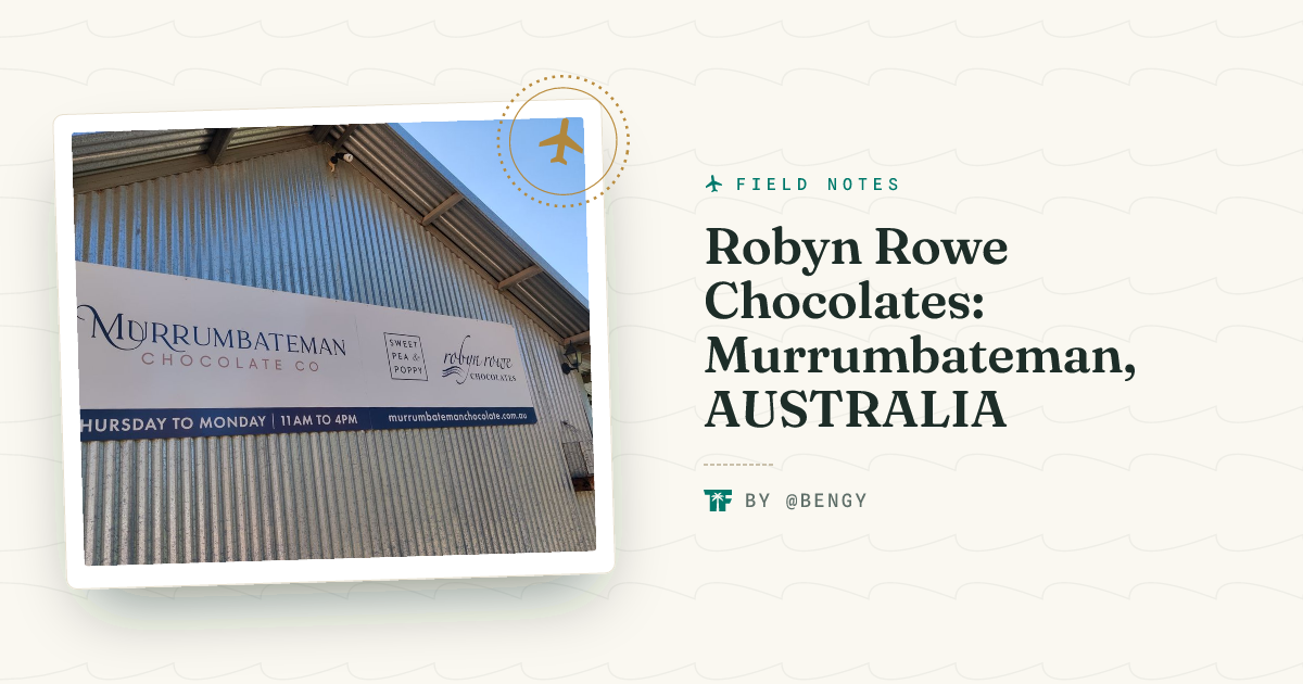 Robyn Rowe Chocolates: Murrumbateman, AUSTRALIA - TravelFeed