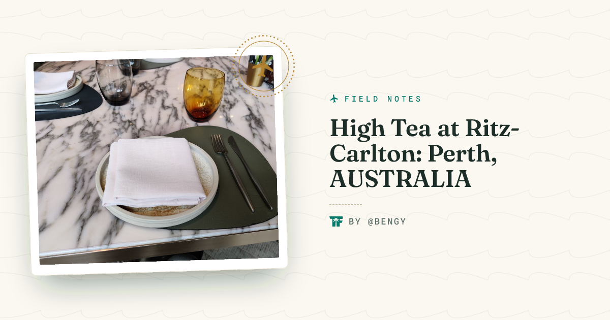 High Tea at Ritz-Carlton: Perth, AUSTRALIA - TravelFeed